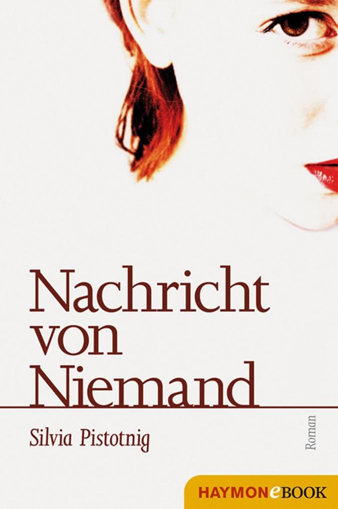 Nachricht von Niemand: Roman