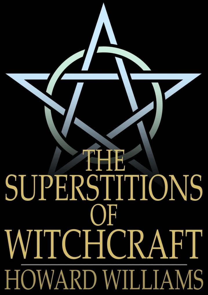 Superstitions of Witchcraft