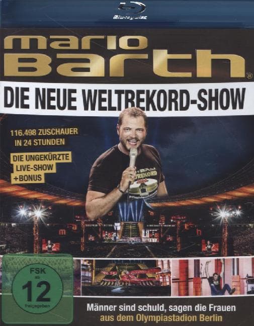 Mario Barth - Die neue Weltrekord-Show: Männer sind schuld, sagen die Frauen