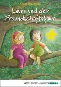Laura und der Freundschaftsbaum