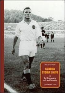 La Roma: storia e mito