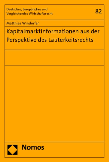 Kapitalmarktinformationen aus der Perspektive des Lauterkeitsrechts