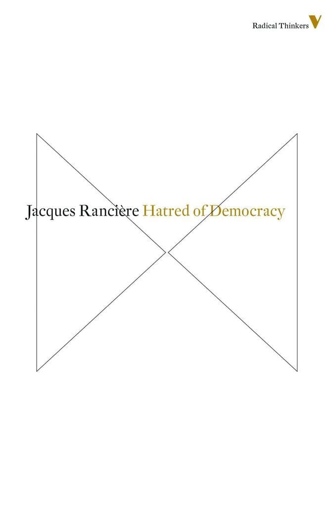 Hatred of Democracy