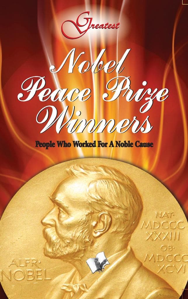 Nobel Peace Prize Winners