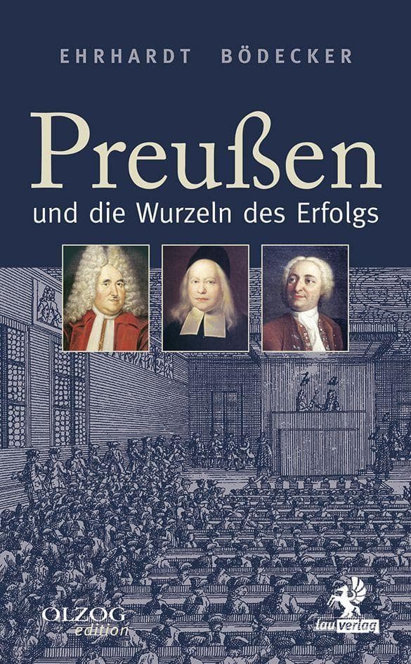 Preußen und die Wurzeln des Erfolgs