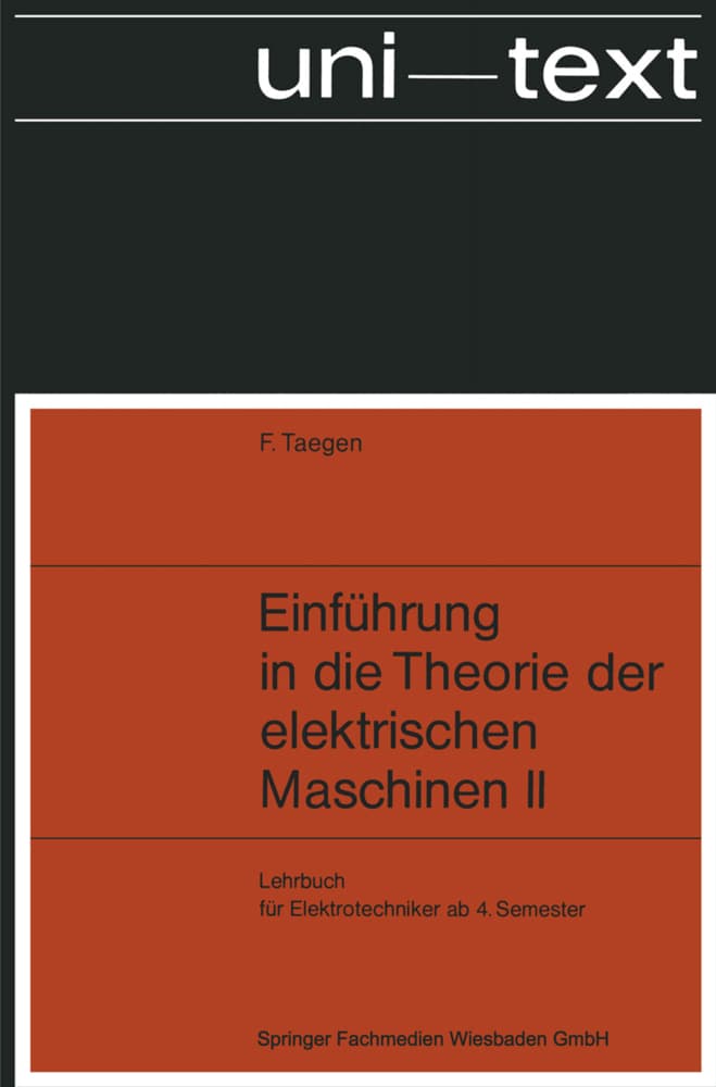 Einführung in die Theorie der elektrischen Maschinen II
