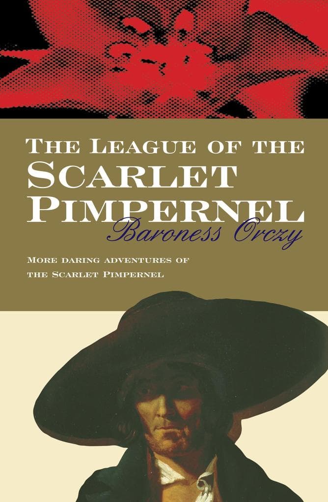 The League Of The Scarlet Pimpernel