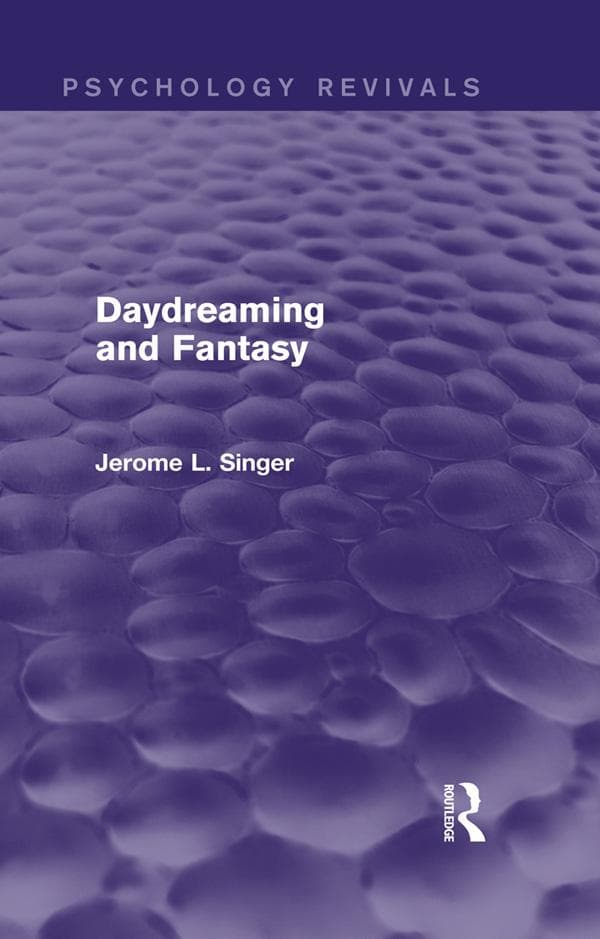 Daydreaming and Fantasy (Psychology Revivals)