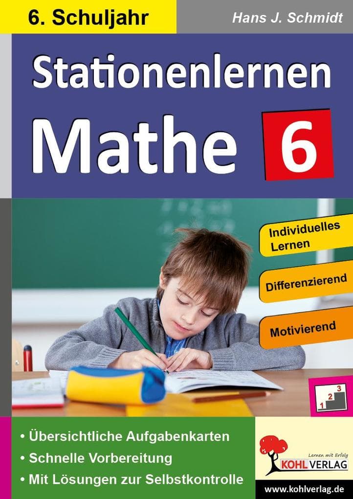 Kohls Stationenlernen Mathe / 6. Schuljahr