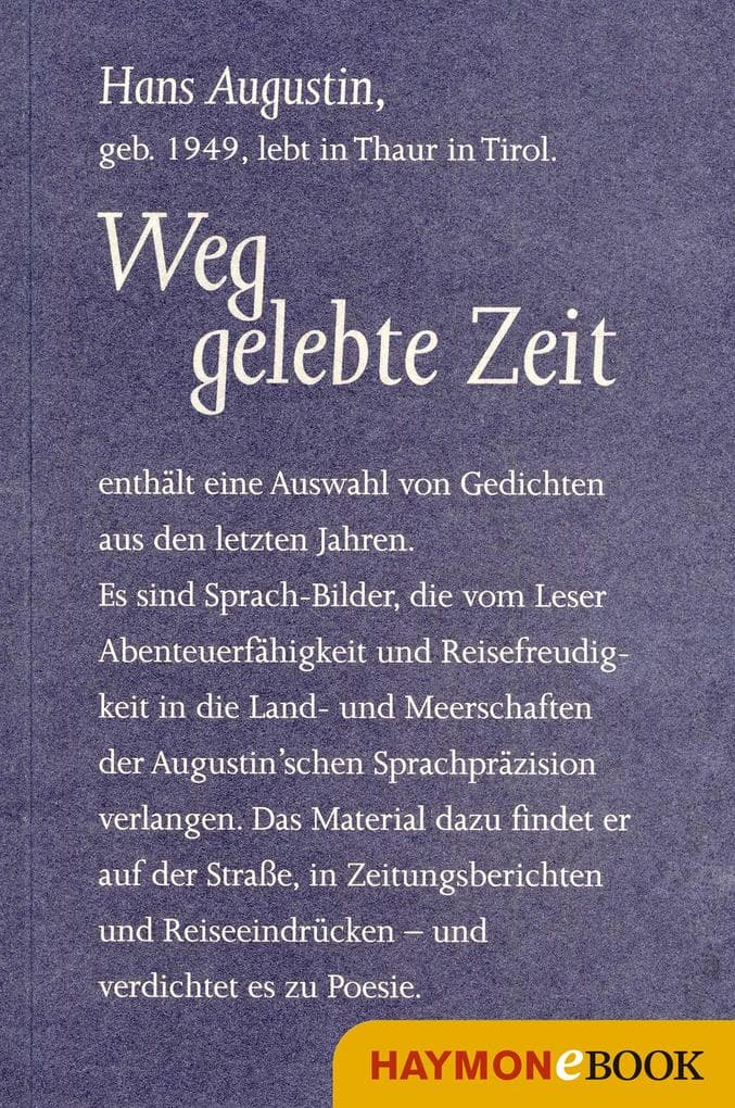 Weggelebte Zeit: Gedichte
