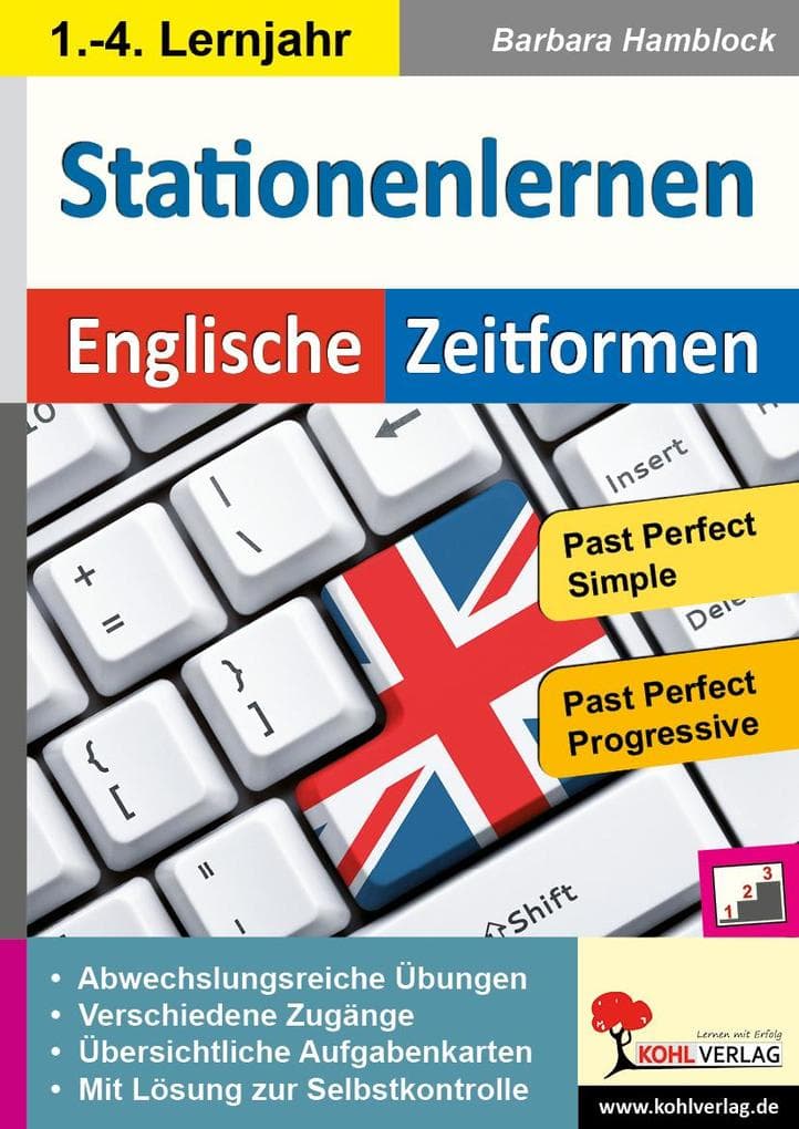 Kohls Stationenlernen Englische Zeitformen 4