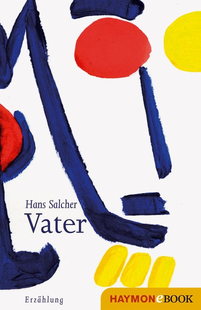 Vater: Erzählung