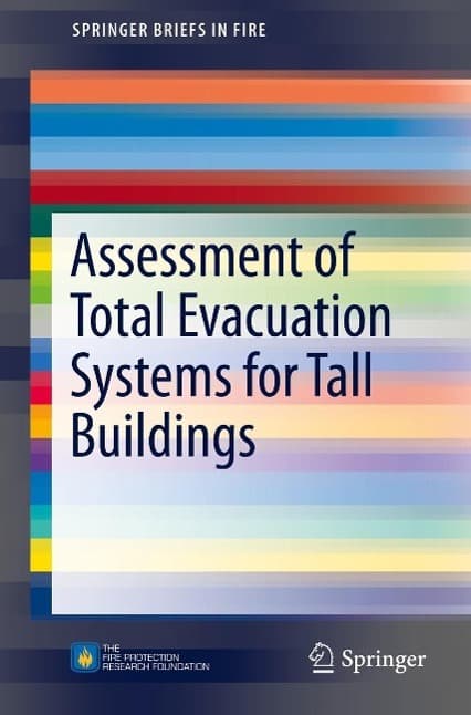 Assessment of Total Evacuation Systems for Tall Buildings