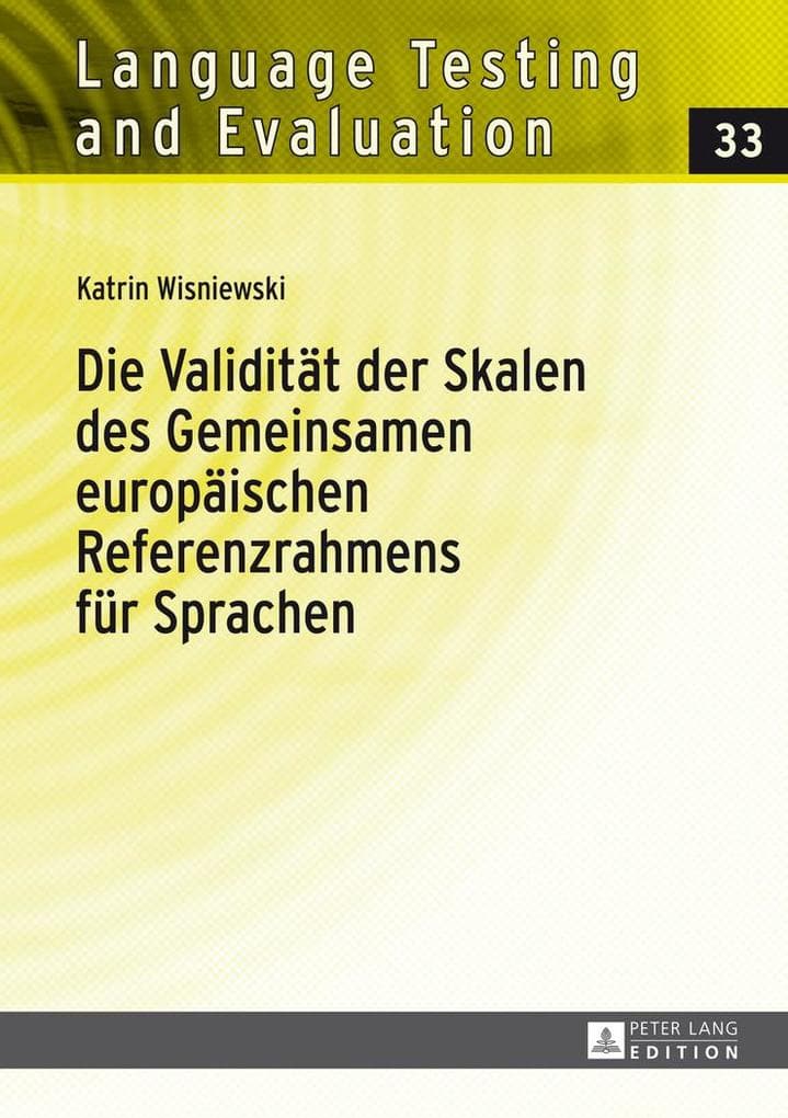 Die Validität der Skalen des Gemeinsamen europäischen Referenzrahmens für Sprachen
