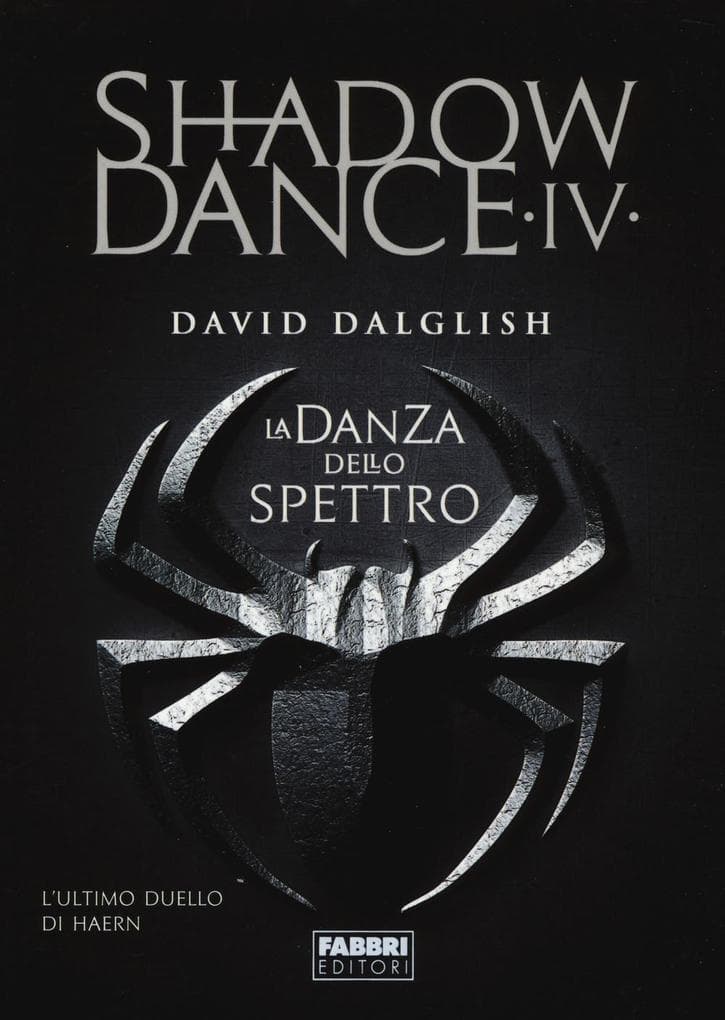 Dalglish, D: Danza dello spettro. Shadowdance