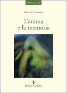 L' anima e la memoria