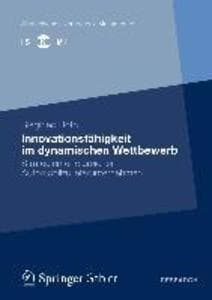 Innovationsfähigkeit im dynamischen Wettbewerb