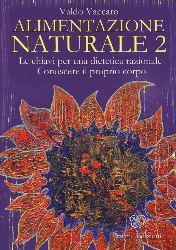 Vaccaro, V: Alimentazione naturale. Le chiavi per una dietet
