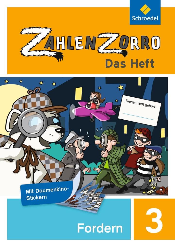Zahlenzorro - Das Heft. Forderheft 3