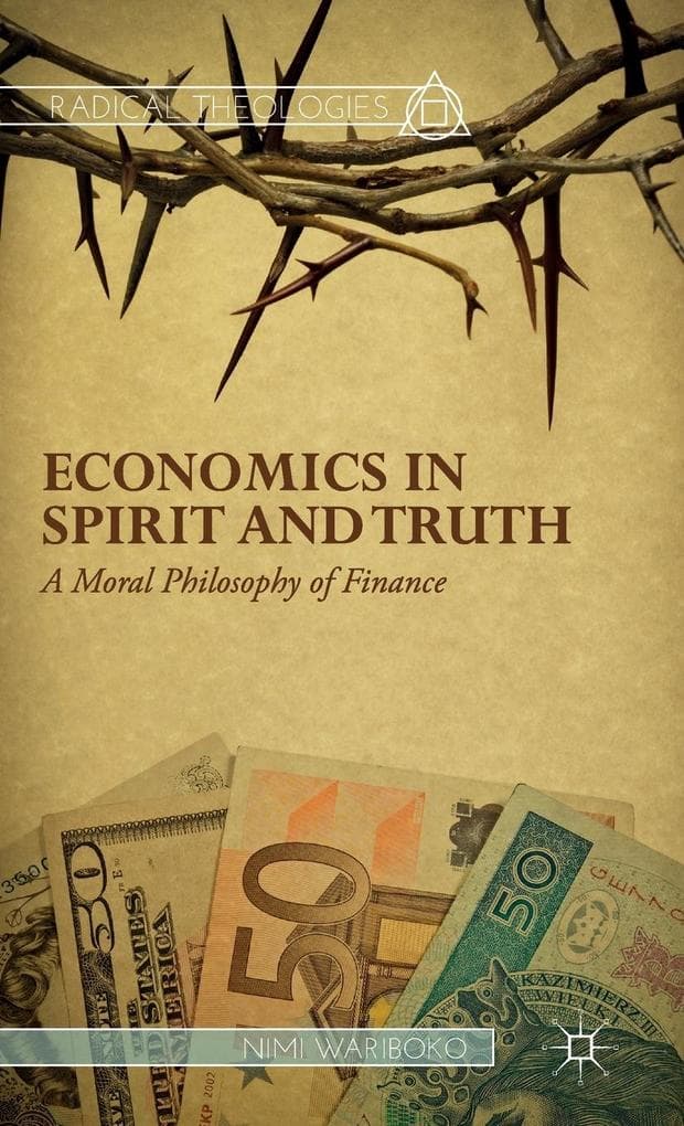 Economics in Spirit and Truth
