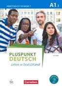 Pluspunkt Deutsch - Leben in Deutschland A1: Teilband 1. Arbeitsbuch mit Audio-CD und Lösungsbeilege