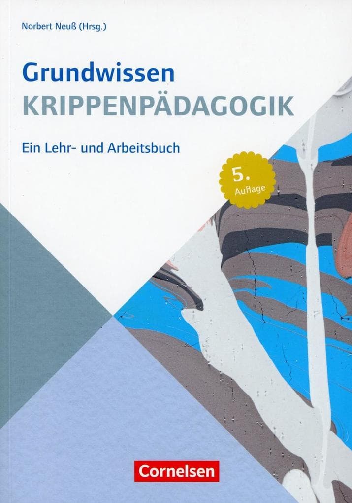Grundwissen Krippenpädagogik