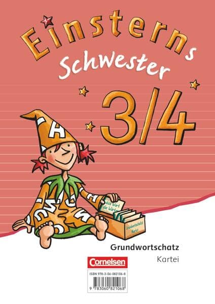Einsterns Schwester - Sprache und Lesen 3./4. Jahrgangsstufe. Wörterkartei. Grundwortschatz 3/4. Zu allen Ausgaben