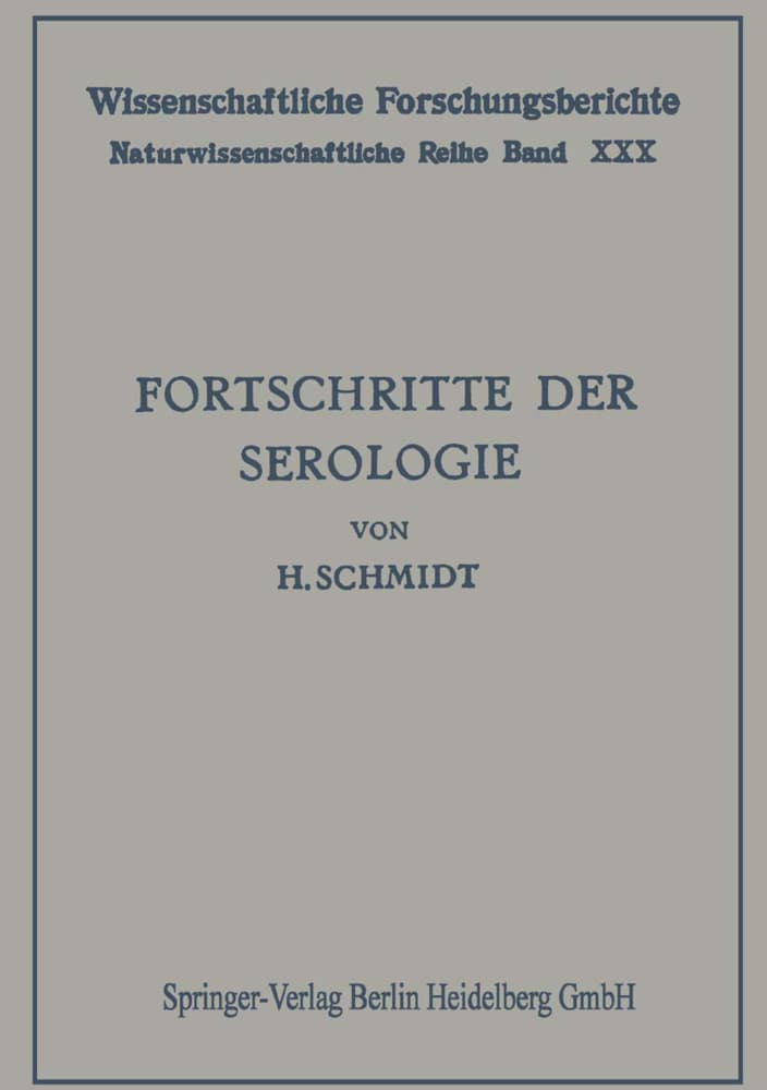 Fortschritte der Serologie