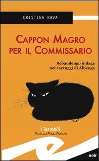 Cappon magro per il commissario. Rebaudengo indaga nei carruggi di Albenga
