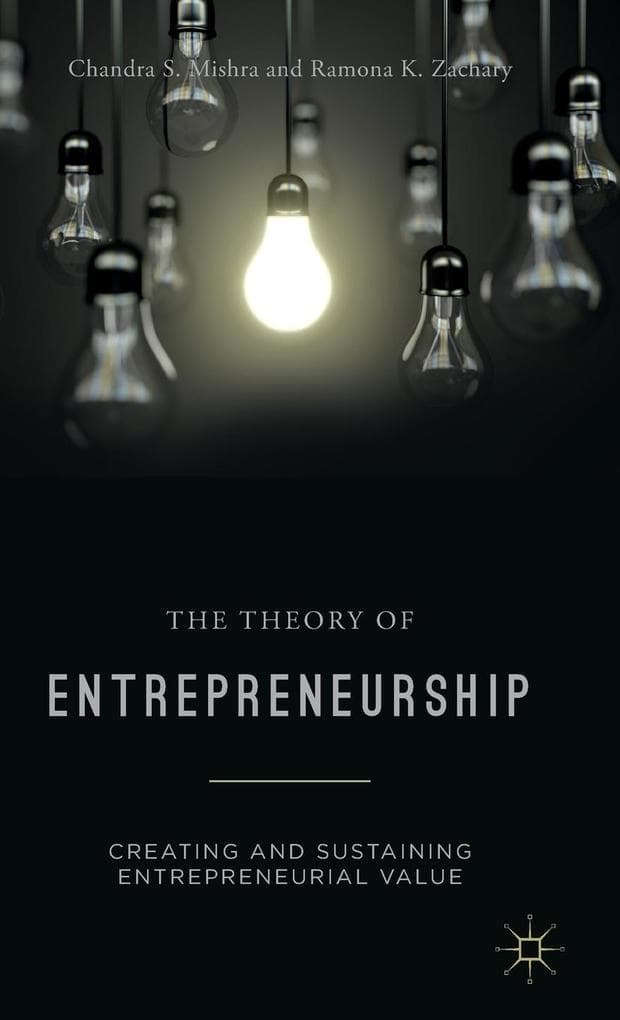 The Theory of Entrepreneurship