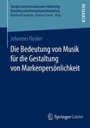 Die Bedeutung von Musik für die Gestaltung von Markenpersönlichkeit