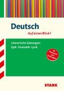 Deutsch - auf einen Blick! Gattungen: Epik, Dramatik und Lyrik