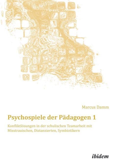 Psychospiele der Pädagogen