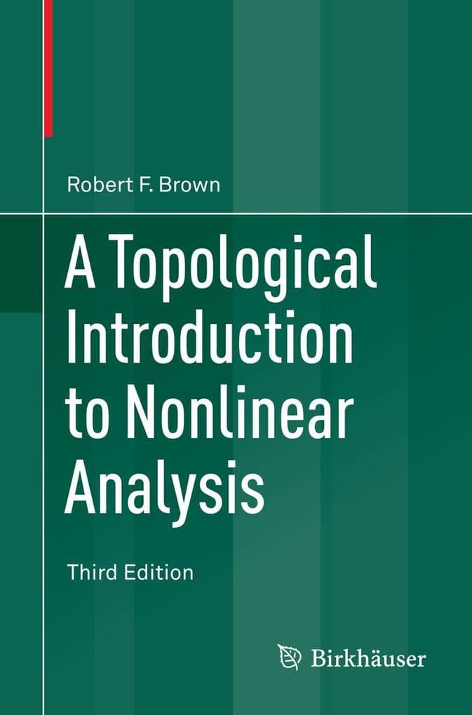 A Topological Introduction to Nonlinear Analysis