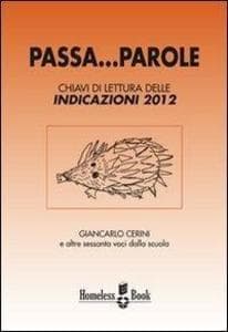 Passa... parole. Chiavi di lettura delle indicazioni 2012