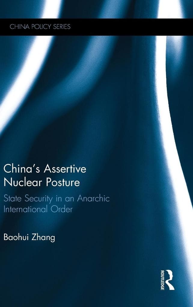 China's Assertive Nuclear Posture