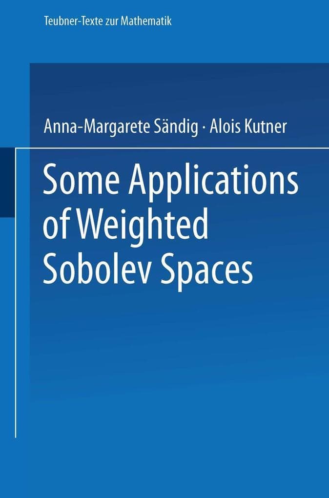 Some Applications of Weighted Sobolev Spaces