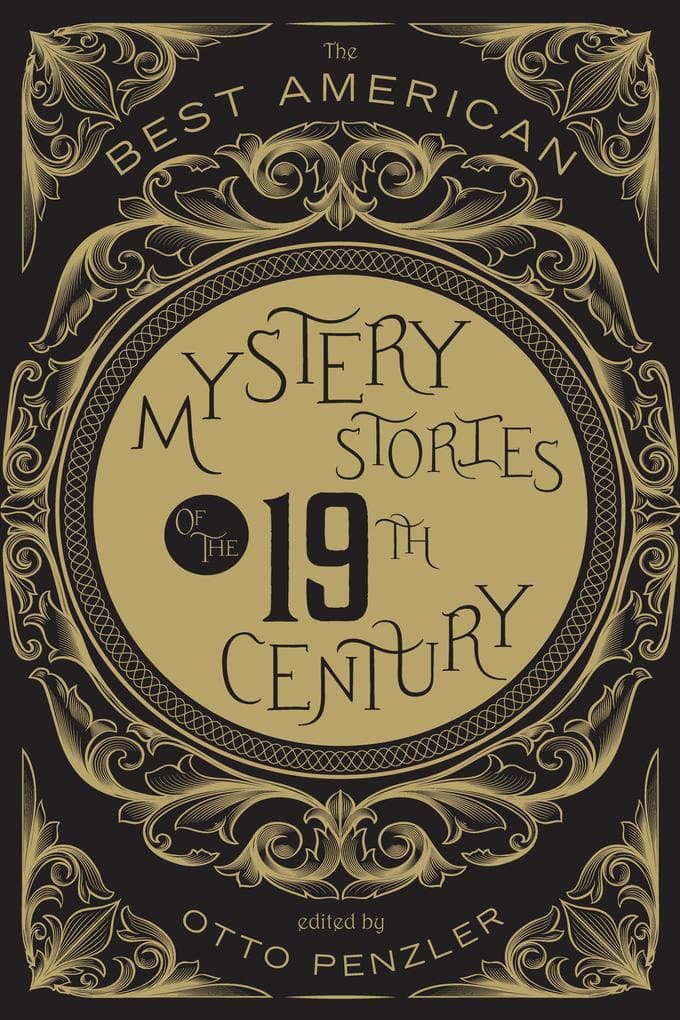 Best American Mystery Stories of the Nineteenth Century