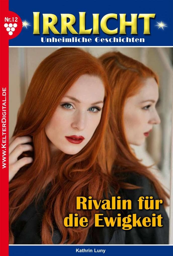 Rivalin für die Ewigkeit