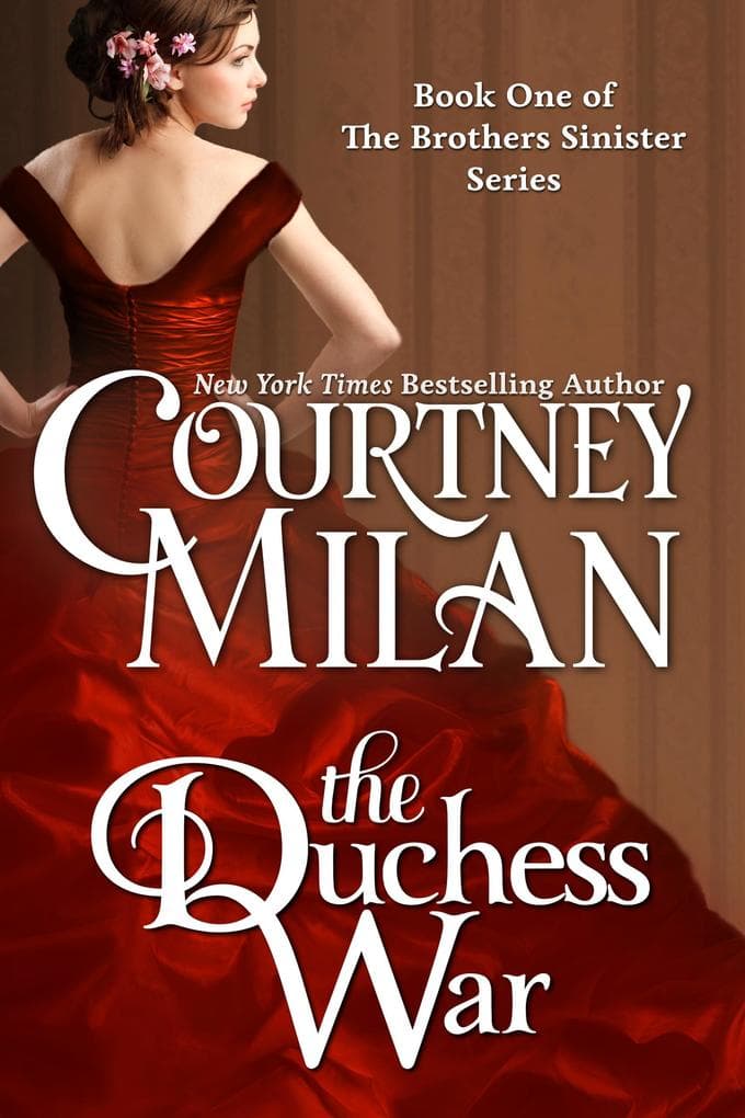 The Duchess War (The Brothers Sinister, #1)