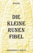 Die kleine Runen Fibel
