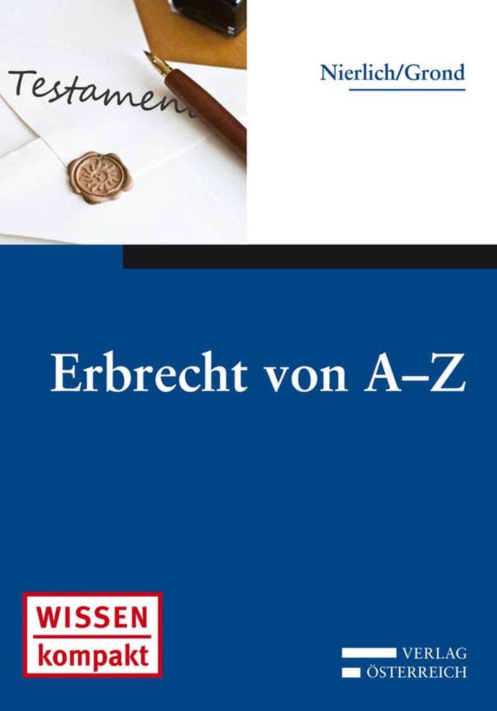 Erbrecht von A-Z