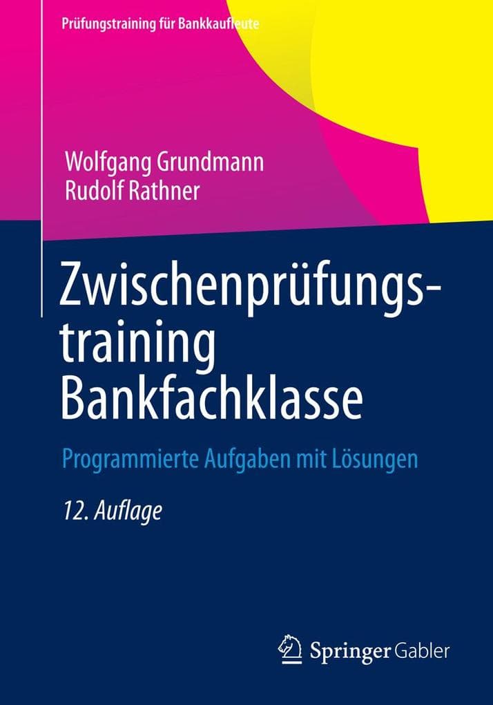 Zwischenprüfungstraining Bankfachklasse