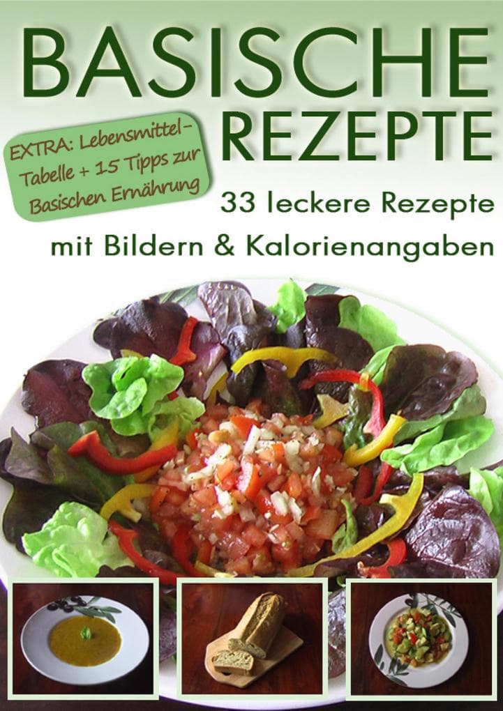 Basische Rezepte: 33 leckere Rezepte mit Bildern & Kalorienangaben