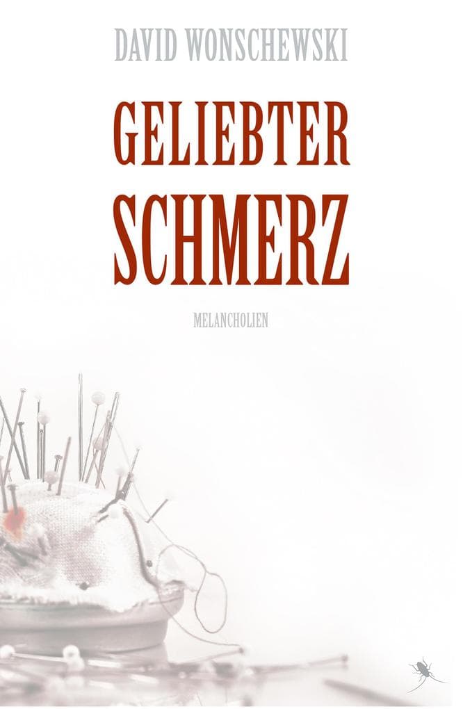 Geliebter Schmerz
