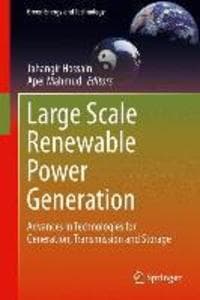 Large Scale Renewable Power Generation