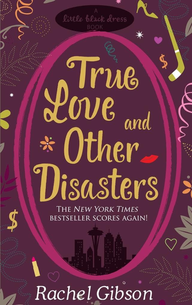 True Love and Other Disasters