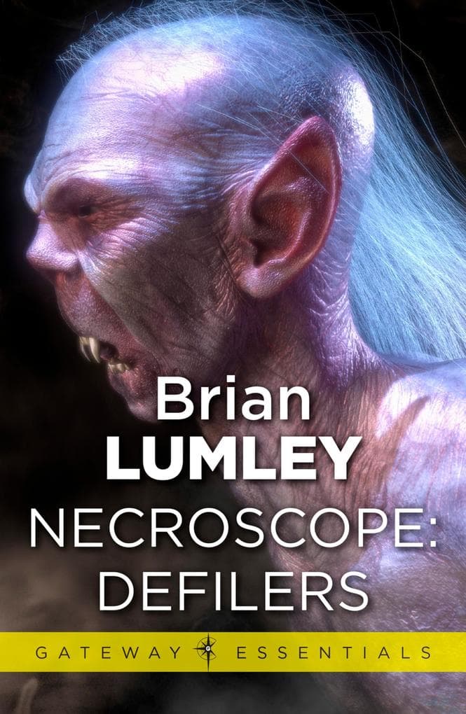 Necroscope: Defilers