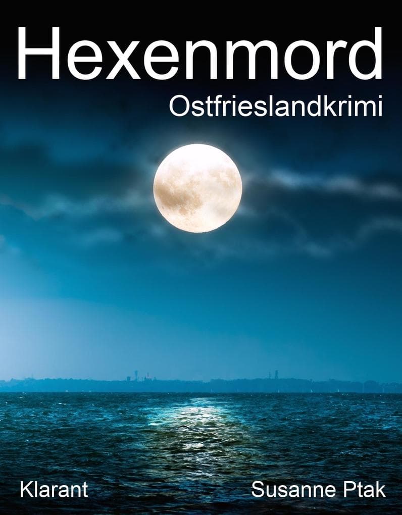 Hexenmord. Ostfrieslandkrimi
