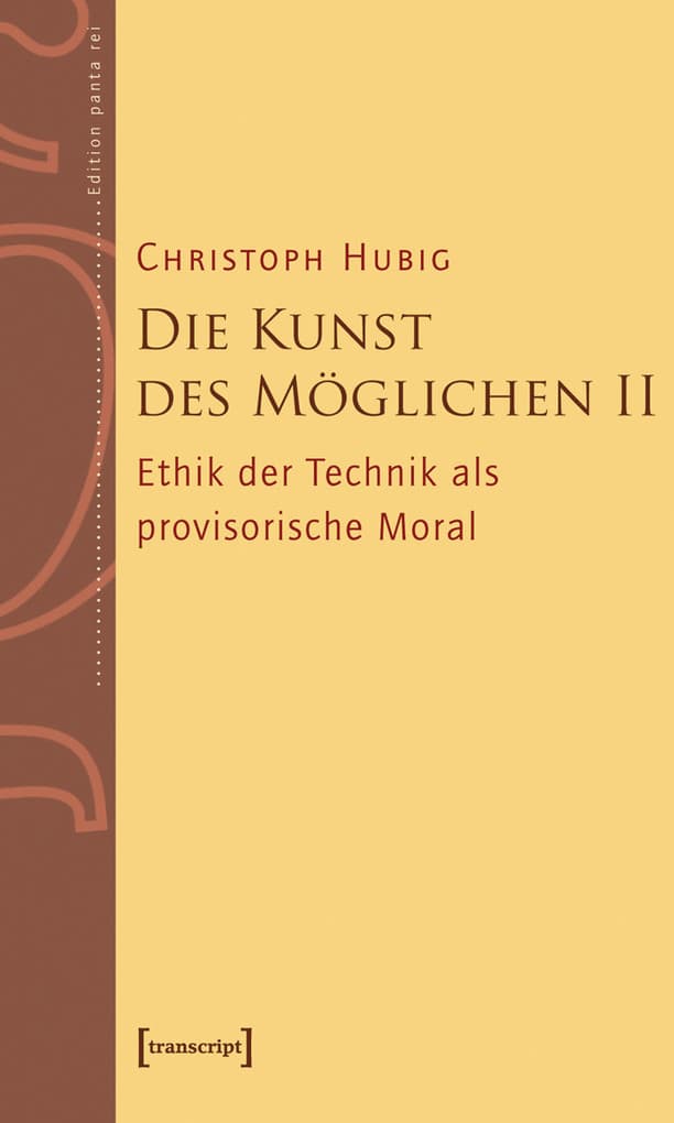 Die Kunst des Möglichen II
